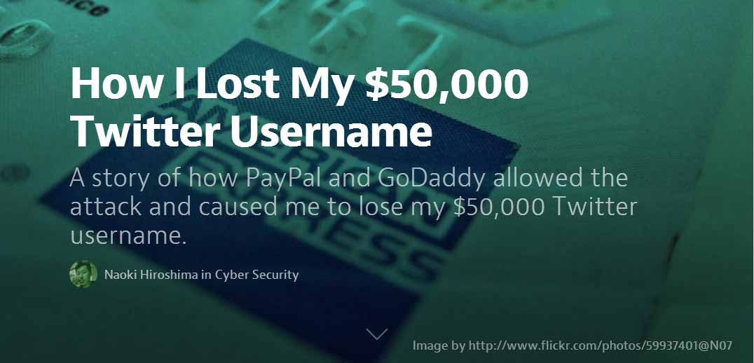 How I Lost My $50,000 Twitter Username 