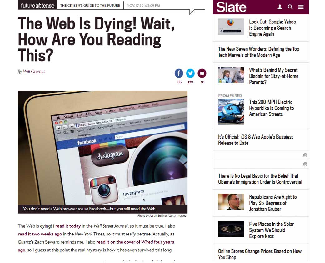 The Web Is Dying! Wait, How Are You Reading This? 