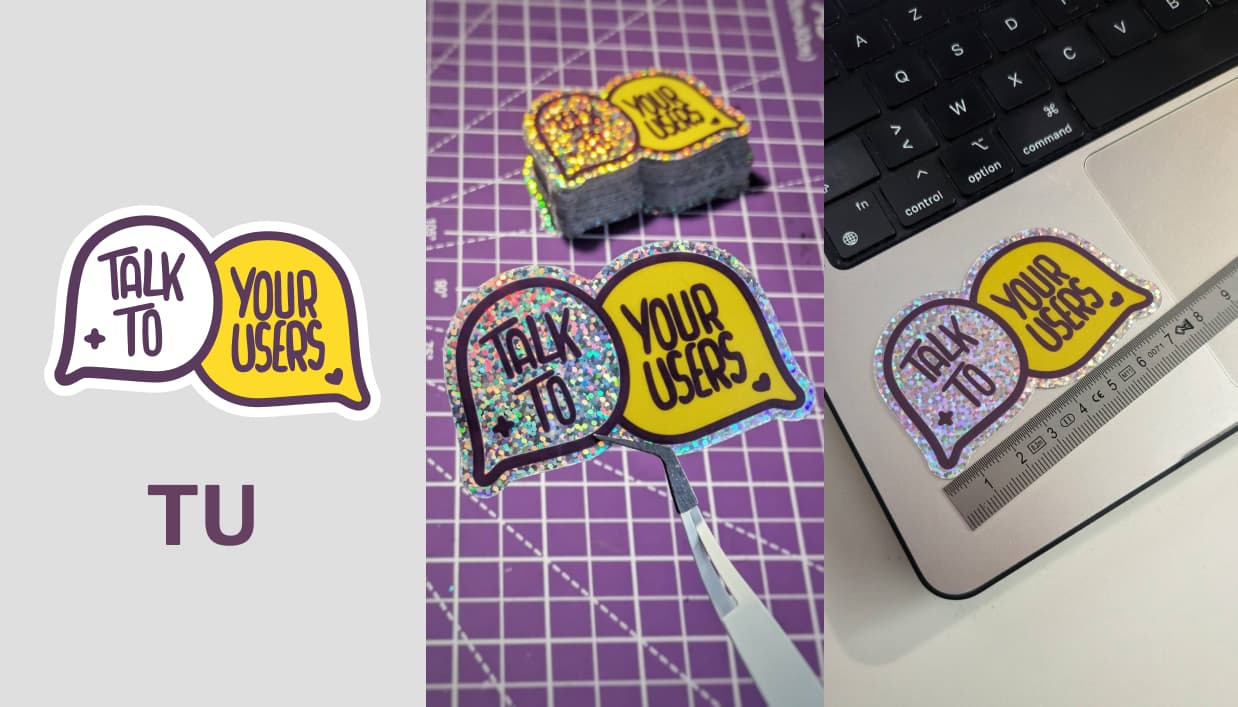 "talk to your users" stickers, the text is in 2 speech bubbles and the "talk to" is on glitter background