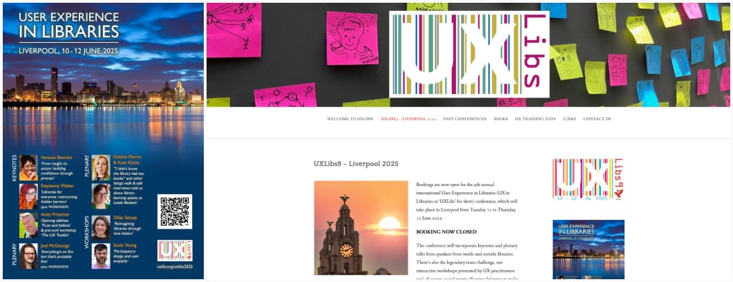 Conference promotional poster and website for User Experience in Libraries, Liverpool, 10 to 12 June 2025. Left section lists keynote speakers and workshops with speaker photos. Right section shows website header with UXLibs logo, navigation menu, and conference details.