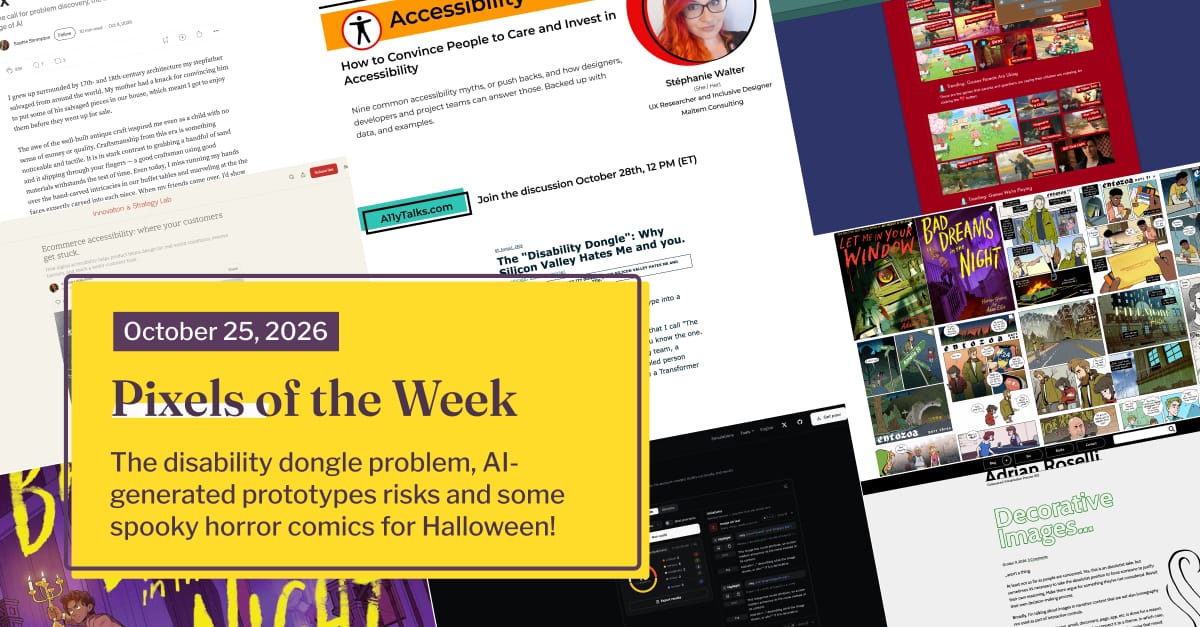 Pixels of the Week – October 25, 2026 by Stéphanie Walter - UX Researcher & Designer.